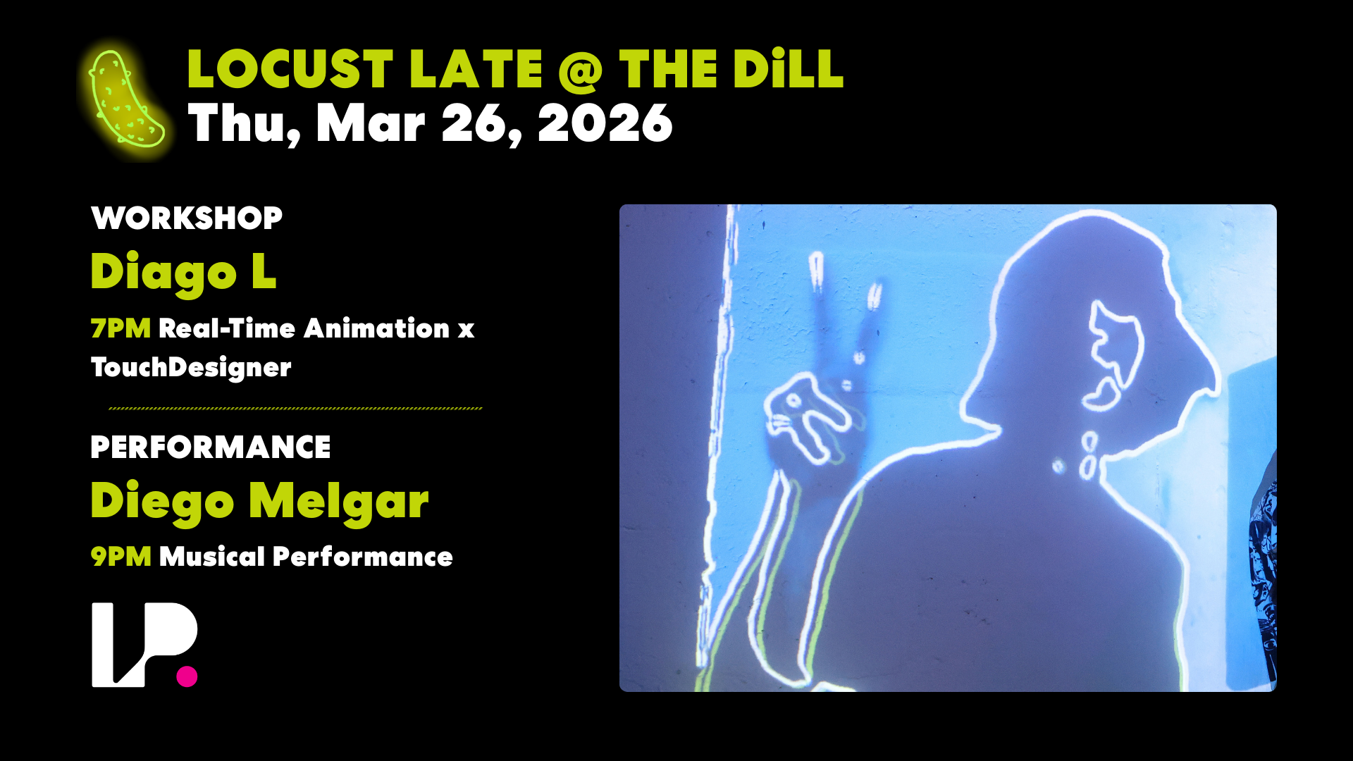 LOCUST LATE @ The DiLL: Real-Time Animation x TouchDesigner